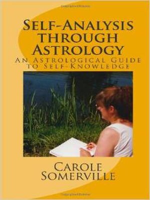 cover image of Self-Analysis through Astrology--An Astrological Guide to Self-Knowledge